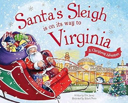 SANTA'S SLEIGH IS ON ITS WAY TO VIRGINIA