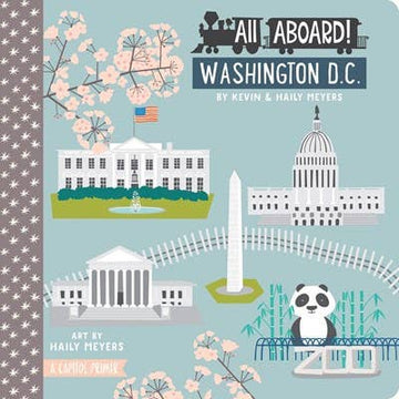 All Aboard! Washington D.C.: A Capitol Primer - Pink and Brown Boutique